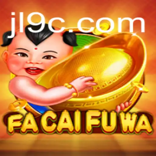 Exploring FaCaiFuWa: A Journey into Innovation and Excitement